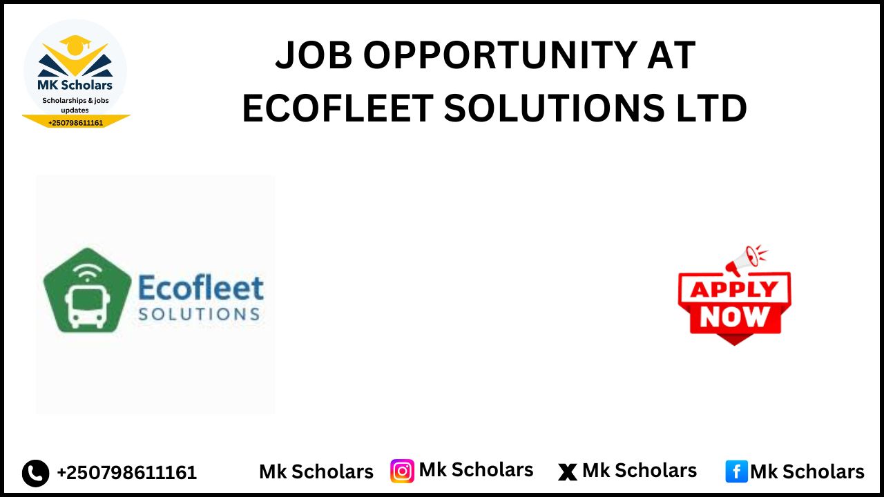 JOB OPPORTUNITY AT  ECOFLEET SOLUTIONS LTD